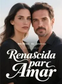 Capa do Romance Renascida para Amar