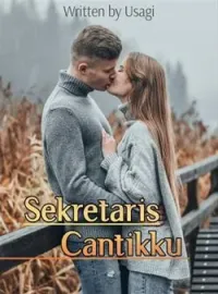 Sampul Novel Sekretaris Cantikku 