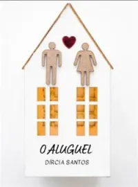 Capa do Romance O aluguel 