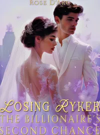 Losing Ryker: The Billionaire's Second Chance  Novel Cover