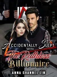 Accidentally Slept With The Ruthless Billionaire Novel Cover