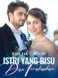 Sampul Novel Hati Tak Terucap: Istri yang Bisu dan Terabaikan