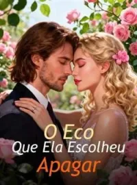 Capa do Romance O Eco Que Ela Escolheu Apagar