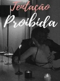 Capa do Romance Tentação Proibida 