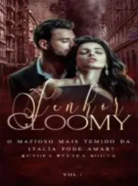 Capa do Romance Senhor Gloomy- O Mafioso