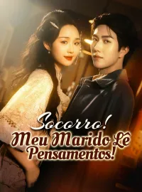 Socorro! Meu Marido Lê Pensamentos!