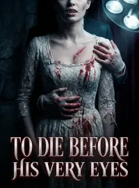 To Die Before His Very Eyes Novel Cover