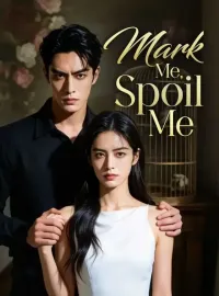 Mark Me, Spoil Me