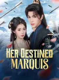 Her Destined Marquis