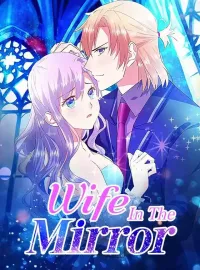 Wife In The Mirror