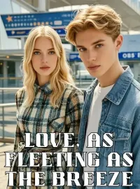 Love, As Fleeting as the Breeze Novel Cover