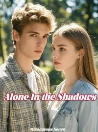 Alone In the Shadows
