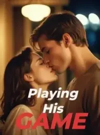 Playing His Game  Novel Cover