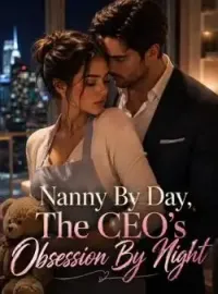 Nanny By Day, The CEO's Obsession By Night