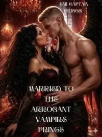 Married To The Arrogant Vampire Prince Novel Cover