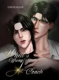 What's Wrong With My Art Coach? Novel Cover