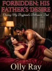Forbidden: His Father's Desire Novel Cover