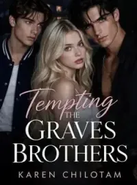 Tempting The Graves Brothers Novel Cover
