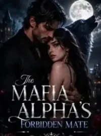 The Mafia Alpha's Forbidden Mate Novel Cover