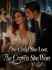 The Child She Lost,The Crown She Won Novel Cover