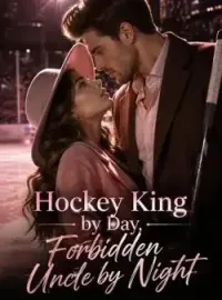 Hockey King by Day, Forbidden Uncle by Night Novel Cover