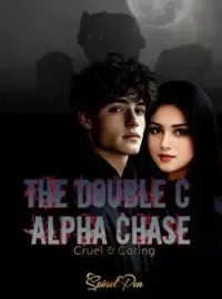 THE DOUBLE C ALPHA CHASE Novel Cover