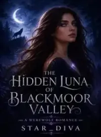 The Hidden Luna of Blackmoor Valley Novel Cover