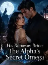 His Runaway Bride: The Alpha's Secret Omega Novel Cover