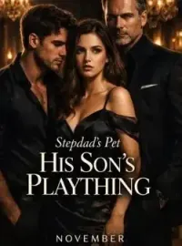 Stepdad's Pet; His Son's Plaything  Novel Cover