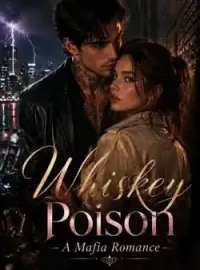 Whiskey Poison - A Mafia Romance Novel Cover