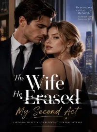 The Wife He Erased - My Second Act Novel Cover