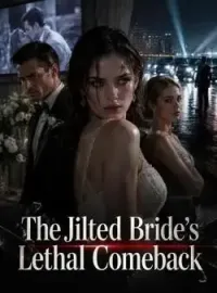 The Jilted Bride's Lethal Comeback Novel Cover