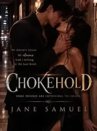 Chokehold; Trapped By My Ex  Novel Cover
