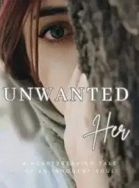 Unwanted Her Novel Cover