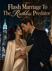 Flash Marriage To The Ruthless Predator Novel Cover