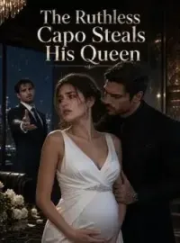 The Ruthless Capo Steals His Queen Novel Cover
