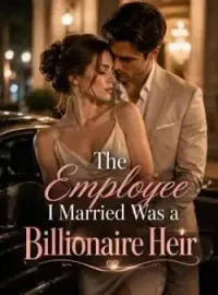 The Employee I Married Was a Billionaire Heir Novel Cover