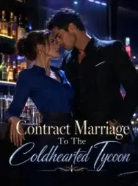 Contract Marriage To The Coldhearted Tycoon Novel Cover