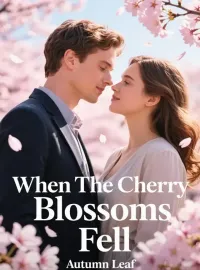 When The Cherry Blossoms Fell Novel Cover