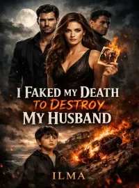 I Faked My Death to Destroy My Husband Novel Cover