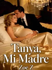 Tanya, Mi Madre Novel Cover