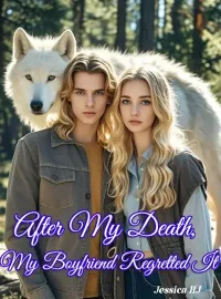 After My Death, My Boyfriend Regretted It Novel Cover