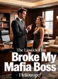 The Lipstick That Broke My Mafia Boss Novel Cover