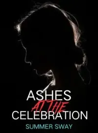 Ashes at the Celebration Novel Cover