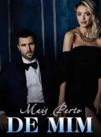 Capa do Romance Mais Perto De Mim