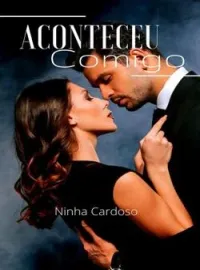 Capa do Romance Aconteceu Comigo