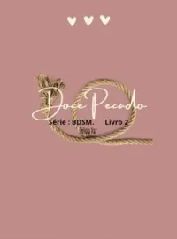 Capa do Romance Doce Pecado  -série BDSM - livro 2