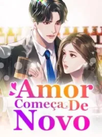 Amor Começa De Novo