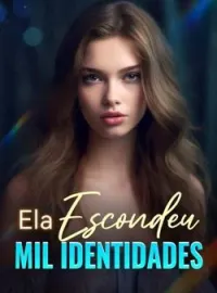 Capa do Romance Ela escondeu mil identidades