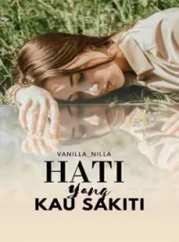 Sampul Novel Hati yang Kau Sakiti
